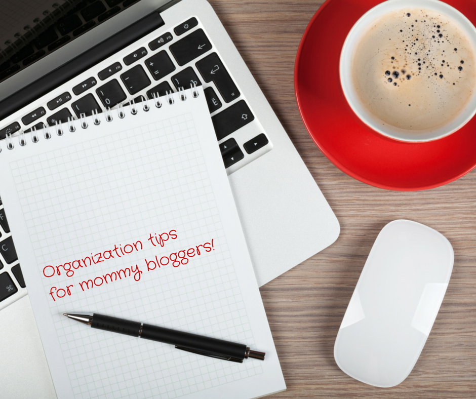 Organization-tips-for-mommy-bloggers