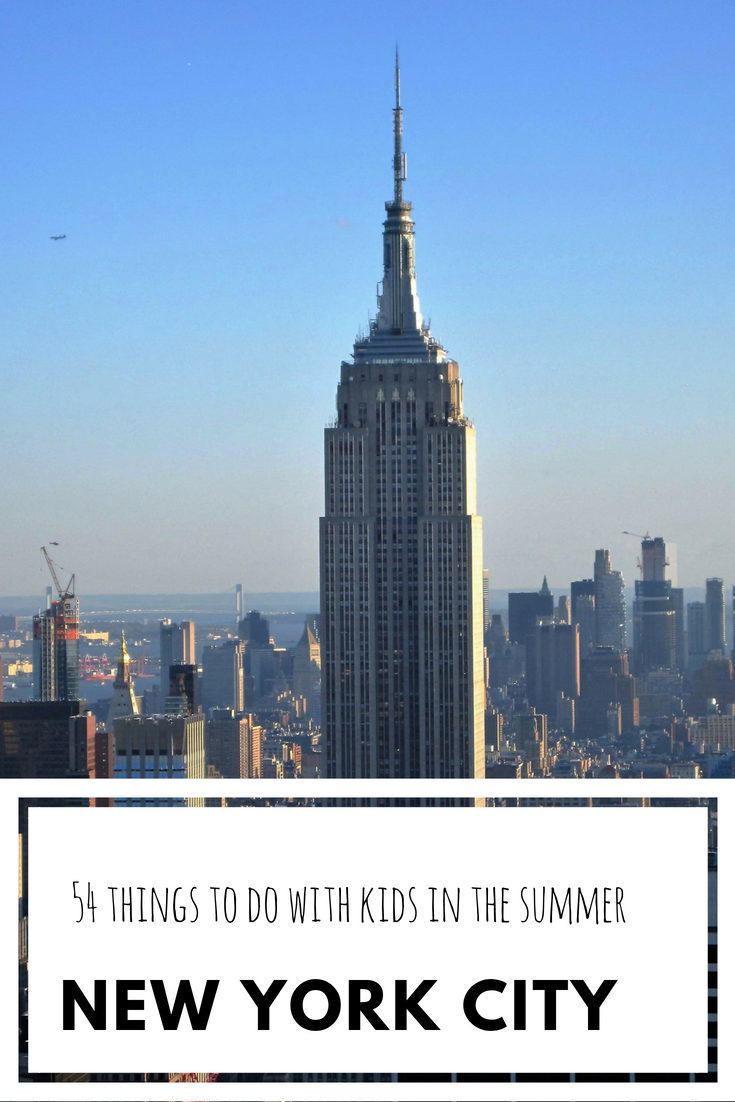 Things to do with kids in the summer in NYC.