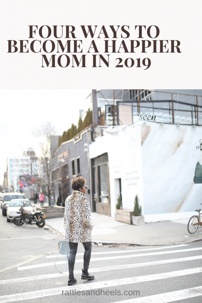 Four Ways to Be a Happier Mom in 2019