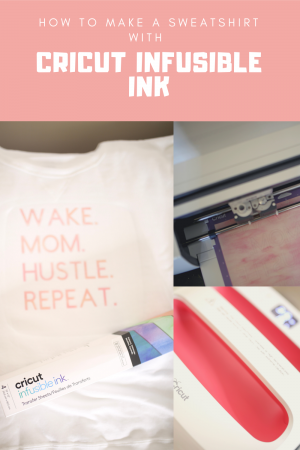How to use Cricut Infusible Ink on a Sweatshirt - Adanna Dill